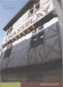 Chasselay t.1 - des origines au XVIIIe siècle