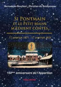 Si Pontmain et le Petit Maine m'étaient contés