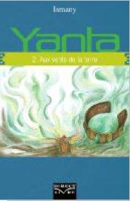 Yanta Tome 2 - aux vents de la terre
