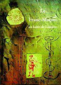 Le franc macon en habit de lumiere