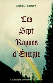 Les sept rayons d'énergie