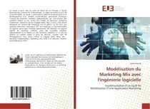 Modelisation du marketing mix avec l'ingenierie logicielle