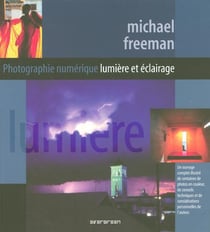 Photographie numérique - lumière et éclairage
