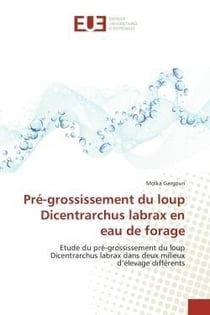 Pre-grossissement du loup dicentrarchus labrax en eau de forage
