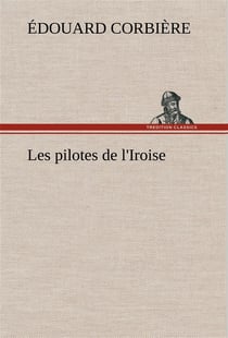 Les pilotes de l'iroise