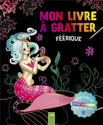 Mon livre à gratter féérique
