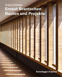 Ernest Brantschen : bauten und projekte