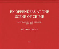 David goldblatt ex offenders at the scene of crime