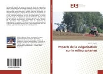 Impacts de la vulgarisation sur le milieu saharien