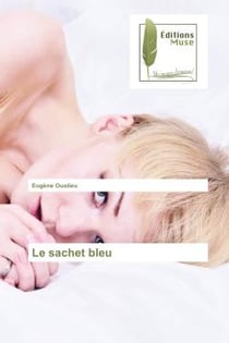 Le sachet bleu