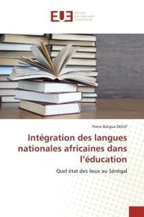 Intégration des langues nationales africaines dans l'éducation
