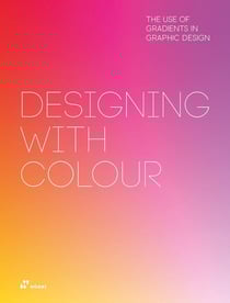 Designing with colour : The use of gradients in graphic design