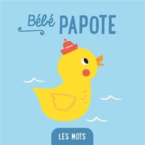 Bébé papote : les mots