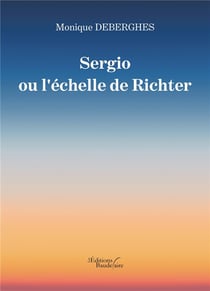Sergio ou l'échelle de richter