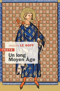 Un long Moyen Age