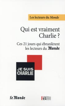 Qui Est Vraiment Charlie ?