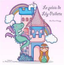 Le palais de lily-paillette