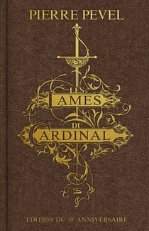 Les Lames du Cardinal : Intégrale Tomes 1 à 3