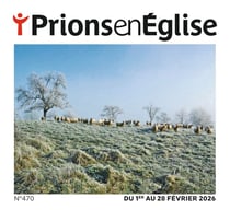 Prions en Eglise n.470 : Février 2026