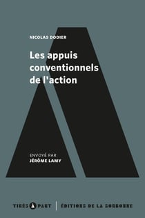 Les appuis conventionnels de l'action - éléments de pragmatique sociologique