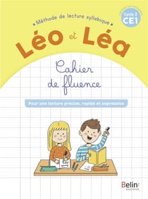 Léo et Léa : cahier de fluence - CE1