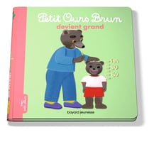 Petit Ours Brun devient grand - Dès 2 ans