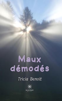 Maux démodés