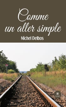 Comme un aller simple
