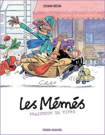 # Les mémés Tome 3 : fraîcheur de vivre