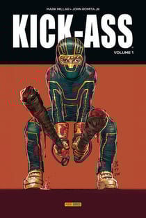 Kick-Ass Tome 1