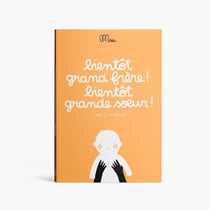Bientôt grand frère ! Bientôt grande soeur ! Livre à remplir