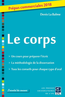 Le corps - prépas commerciales (édition 2018)