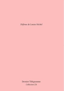 Défense de Louise Michel