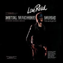 Metal machine music