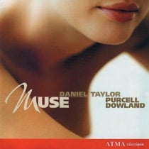 Purcell-Dowland : Muse / Daniel Taylor