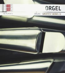 Grandes oeuvres pour orgue - Volume 2