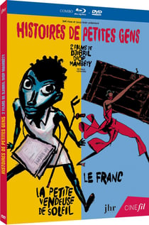 Histoires de petites gens, 2 films de Djibril Diop Mambéty : La Petite Vendeuse de soleil + Le Franc