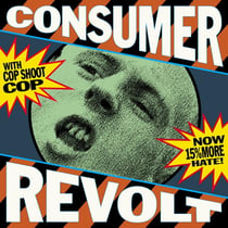 Consumer Revolt - édition;limitée;colorée