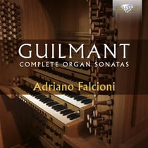 Guilmant, Alexandre : Intégrale des sonates pour orgue