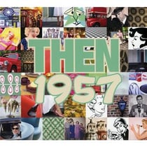 Then 1957 Elvis Presley, The Crickets, Paul Anka, Little Richard