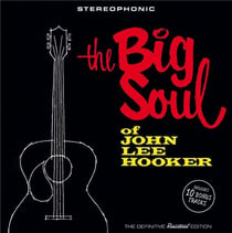 The big soul of John Lee Hooker