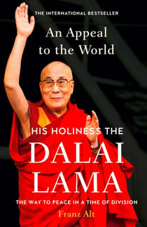 AN APPEAL TO THE WORLD - THE WAY TO PEACE IN A TIME OF DIVISION