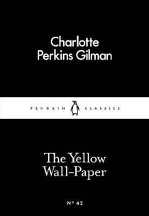 THE YELLOW WALL-PAPER