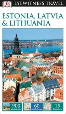 Eyewitness - estonia, latvia, lithuania (édition 2017)