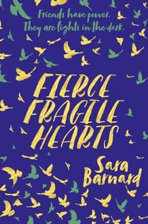 FIERCE FRAGILE HEARTS