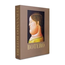 Fernando Botero : The Ultimate Collection