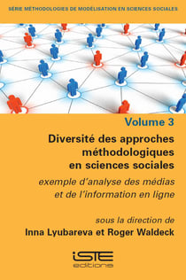 Diversité des approches méthodologiques en sciences sociales : Exemple d'analyse des médias et de l'information en ligne