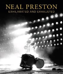 Neal preston exhilarated and exhausted