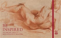 Be inspired to draw like a renaissance master /anglais