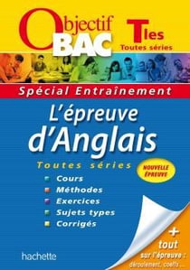 Objectif bac - anglais - terminales l, es, s - entraînement